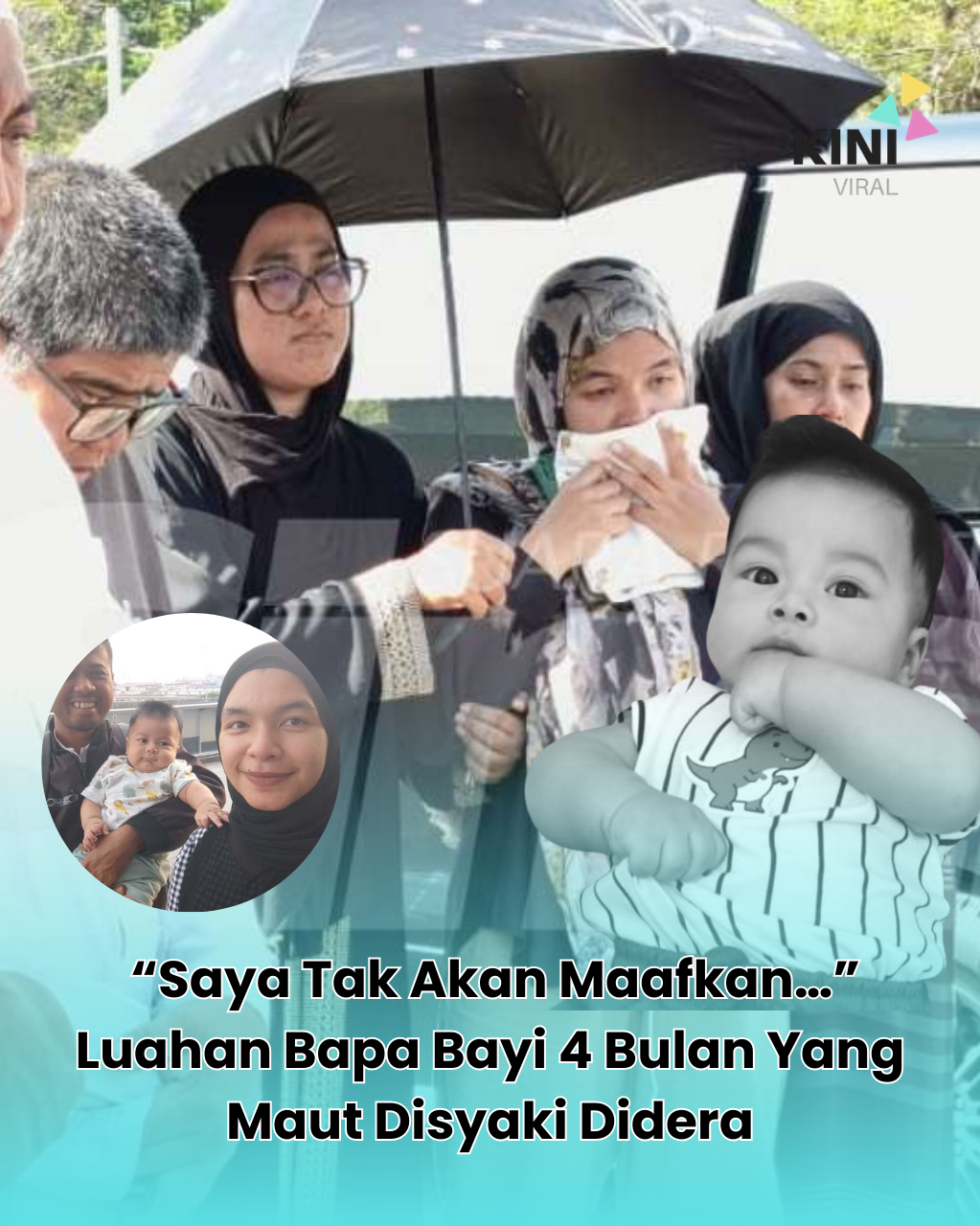 “‘Saya Tak Maafkan dan Akan Tuntut Keadilan’ – Luah Bapa Bayi 4 Bulan Maut Dipercayai Didera”