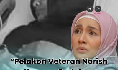 “Dulu Dia Kuat Untuk Semua Orang, Hari Ini Dia Pula Yang Sedang Bertarung” – Keadaan Norish Karman Semakin Merosot
